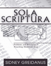 Cover art for Sola Scriptura: Problems and Principles in Preaching Historical Texts