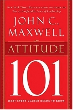 Cover art for Attitude 101: What Every Leader Needs to Know (101 Series)