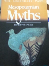 Cover art for Mesopotamian Myths the Legendary Past