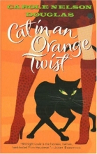 Cover art for Cat in an Orange Twist (Midnight Louie Mysteries)