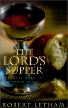Cover art for The Lord's Supper: Eternal Word in Broken Bread