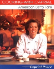 Cover art for Cooking with Caprial: American Bistro Fare