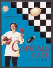 Cover art for Caprial's Cafe Favorites