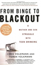 Cover art for From Binge to Blackout: A Mother and Son Struggle with Teen Drinking