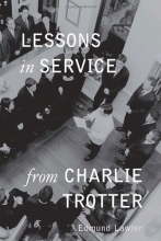 Cover art for Lessons in Service from Charlie Trotter