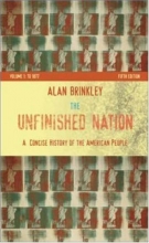 Cover art for The Unfinished Nation: A Concise History of the American People Volume I: To 1877