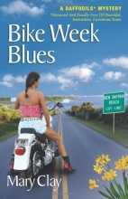Cover art for Bike Week Blues (A Daffodils Mystery)