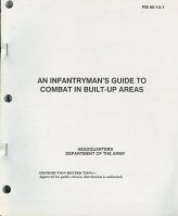 Cover art for An Infantryman's Guide to Combat In Built-Up Areas, FM 90-10-1