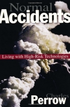 Cover art for Normal Accidents: Living with High-Risk Technologies