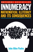 Cover art for Innumeracy: Mathematical Illiteracy and Its Consequences (Vintage)