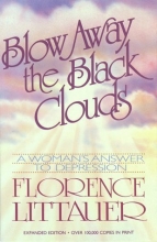 Cover art for Blow Away the Black Clouds: A Woman's Answer to Depression
