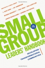 Cover art for Small Group Leaders' Handbook: Developing Transformational Communities