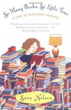 Cover art for So Many Books, So Little Time: A Year of Passionate Reading