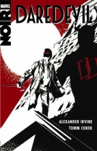 Cover art for Daredevil Noir (Daredevil; The Devil Inside and Out)