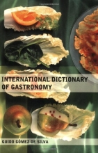 Cover art for International Dictionary of Gastronomy