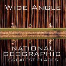 Cover art for Wide Angle: National Geographic Greatest Places