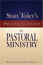 Cover art for Stan Toler's Practical Guide for Pastoral Ministry (Stan Toler's Practical Guides)