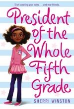 Cover art for President of the Whole Fifth Grade