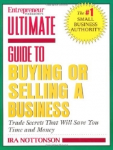 Cover art for Entrepreneur Magazine's Ultimate Guide to Buying or Selling a Business (Entrepreneur Magazine's Ultimate Books)