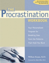 Cover art for The Procrastination Workbook: Your Personalized Program for Breaking Free from the Patterns That Hold You Back