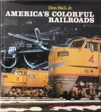 Cover art for America's Colorful Railroads