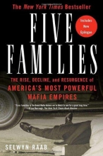 Cover art for Five Families: The Rise, Decline, and Resurgence of America's Most Powerful Mafia Empires