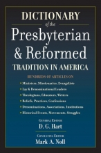 Cover art for Dictionary of the Presbyterian and Reformed Tradition in America