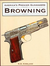 Cover art for AMERICA'S PREMIER GUNMAKERS: BROWNING