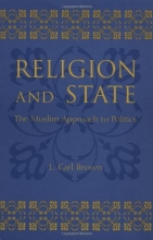 Cover art for Religion and State: The Muslim Approach to Politics