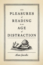 Cover art for The Pleasures of Reading in an Age of Distraction