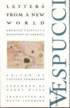 Cover art for Letters from a New World: Amerigo Vespucci's Discovery of America