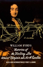 Cover art for William Byrd's Histories of the Dividing Line Betwixt Virginia: and North Carolina