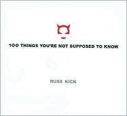 Cover art for 100 Things You're Not Supposed to Know