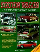 Cover art for Station Wagon: A Tribute to America's Workaholic on Wheels