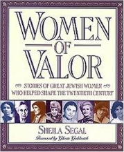 Cover art for Women of Valor: Stories of Great Jewish Women Who Helped Shape the Twentieth Century