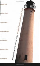 Cover art for Living on the Edge of the Gulf: The West Florida and Alabama Coast (Living with the Shore)