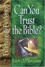 Cover art for Can You Trust the Bible? (Examine the Evidence)