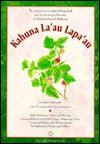 Cover art for Kahuna La'au Lapa'au: The Practice of Hawaiian Herbal Medicine (Hawaiian Bicentennial Library)