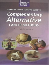 Cover art for American Cancer Society's Guide to Complementary and Alternative Cancer Methods