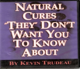 Cover art for Natural Cures "They" Don't Want You To Know About (AUDIO Book)