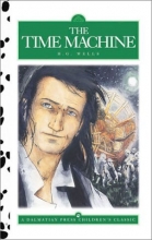 Cover art for The Time Machine (Dalmatian Press Adapted Classic)