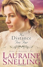 Cover art for No Distance Too Far (Home to Blessing Series, Book 2)