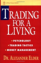 Cover art for Trading for a Living: Psychology, Trading Tactics, Money Management