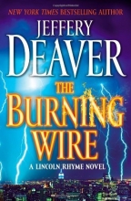 Cover art for The Burning Wire (Lincoln Rhyme #9)