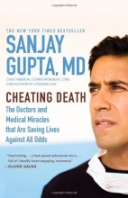 Cover art for Cheating Death: The Doctors and Medical Miracles that Are Saving Lives Against All Odds