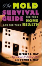 Cover art for The Mold Survival Guide: For Your Home and for Your Health