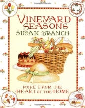 Cover art for Vineyard Seasons: More from the Heart of the Home