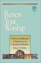 Cover art for Renew Your Worship: A Study in Blending of Traditional and Contemporary Worship