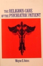 Cover art for The Religious Care of the Psychiatric Patient