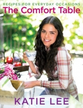 Cover art for The Comfort Table: Recipes for Everyday Occasions